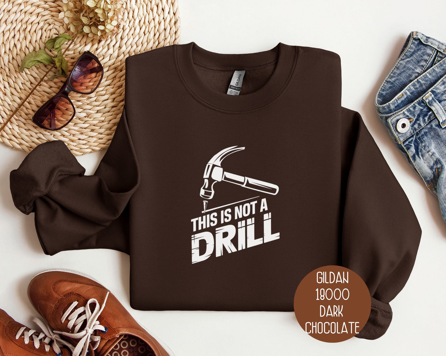 This is Not a Drill Sweatshirt-1