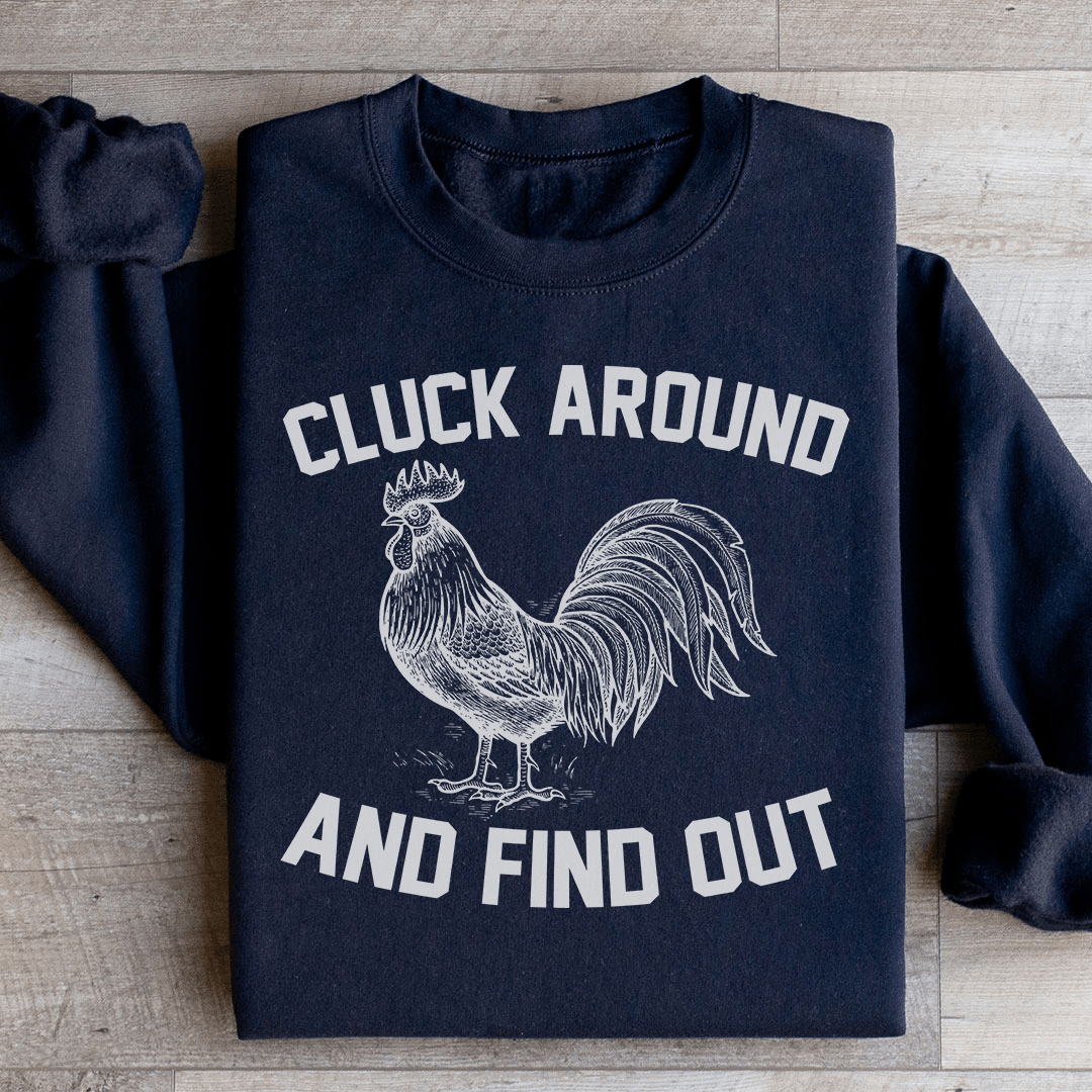 Cluck Around And Find Out-0
